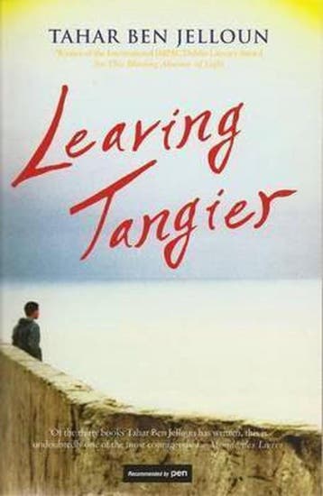 Leaving Tangier 9781906413330 Tahar Ben Jelloun, Verzenden, Tahar Ben Jelloun