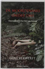 De moordenaars onder ons 9789002223754 G. Verwerft, Boeken, Verzenden, Gelezen, G. Verwerft