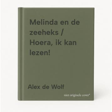 Melinda en de zeeheks / Hoera, ik kan lezen! 9789055791279, Verzenden, Alex de Wolf
