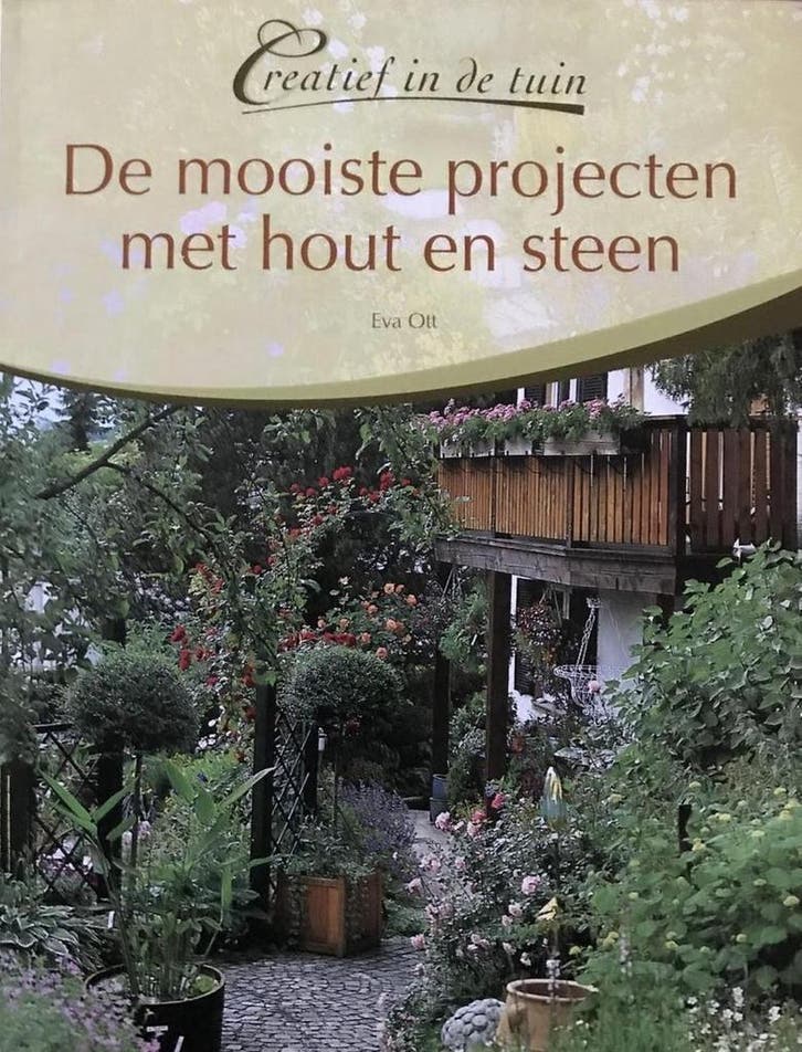 De mooiste projecten met hout en steen 9789043814201 Eva Ott, Livres, Loisirs & Temps libre, Envoi