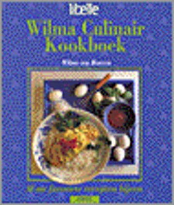 WILMA CULINAIR KOOKBOEK 9789051214826 W. van Hoeven, Verzenden, Gelezen, W. van Hoeven