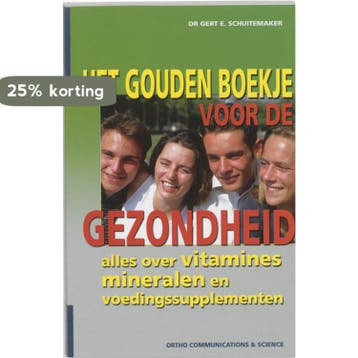 Het gouden boekje voor de gezondheid 9789076161013, Verzenden, G.E. Schuitemaker