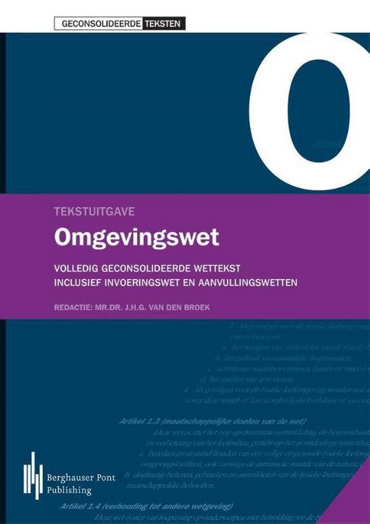 Wetteksten omgevingswet 9789491930942 Jan van den Broek, Boeken, Wetenschap, Zo goed als nieuw, Verzenden