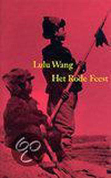 Het rode Feest | Lulu Wang - Wang, Verzenden