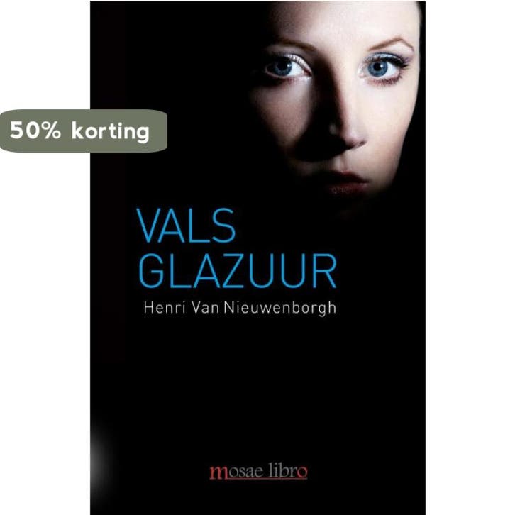 Vals glazuur 9789086663347 Henri Van Nieuwenborgh, Livres, Thrillers, Envoi