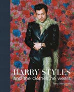 Harry Styles and the clothes he wears 9781788841702, Boeken, Verzenden, Gelezen, Terry Newman