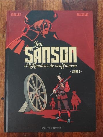 Les Sanson et lAmateur de souffrances T1 - Livre I +, Livres