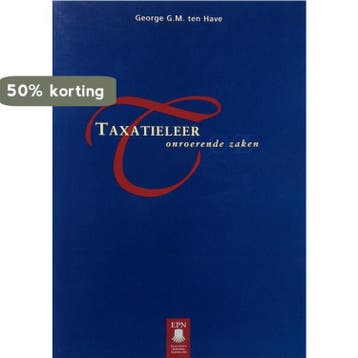 TAXATIELEER ONROERENDE ZAKEN DR 2 9789020728507, Verzenden, Gelezen, G.G.M. ten Have