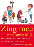 Zing mee met Annie M.G. 9789045106205 Annie M.G. Schmidt, Verzenden, Gelezen, Annie M.G. Schmidt