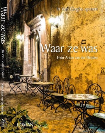 Waar ze was 9789492020208 Hein-Anton van der Heijden, Verzenden, Hein-Anton van der Heijden