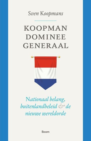 Koopman, dominee, generaal 9789024438426 Sven Koopmans, Verzenden, Gelezen, Sven Koopmans