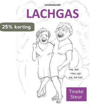 Lachgas 9789493299498 Tineke Steur, Verzenden, Zo goed als nieuw, Tineke Steur