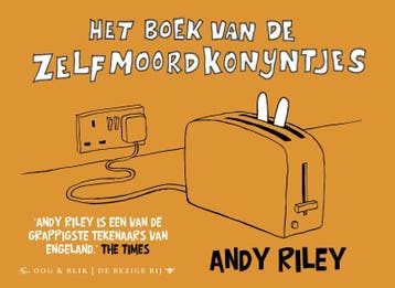 Het boek van de zelfmoordkonijntjes 9789054923046 Andy Riley, Verzenden, Zo goed als nieuw, Andy Riley