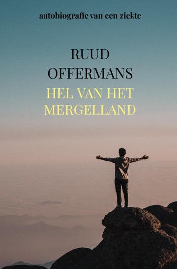 Hel Van Het Mergelland | Ruud Offermans | Nieuw, Verzenden, Nieuw, Ruud Offermans