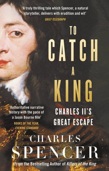 To Catch A King 9780008153663 Charles Spencer, Verzenden, Zo goed als nieuw, Charles Spencer