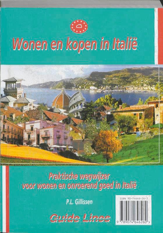 Wonen en kopen in Italië 9789074646260 P.L. Gillissen, Boeken, Kinderboeken | Jeugd | 13 jaar en ouder, Gelezen, Verzenden