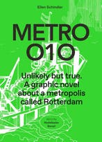 Metro 010 | Nieuw, Verzenden, Nieuw, Ellen Schindler; Abdelkader Benali; Michelle Provoost; Han Horst