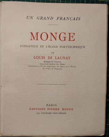 Louis de Launay - Monge fondateur de lÉcole Polytechnique -