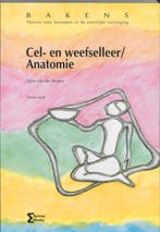 Cel- en weefselleer / Anatomie / Bakens 9789077423172, Verzenden, Gelezen, W. van der Straten