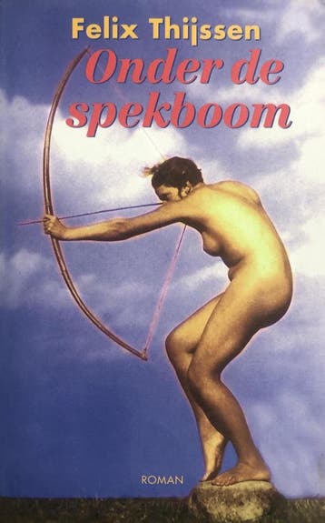 ONDER DE SPEKBOOM 9789024520947 Felix Thijssen, Boeken, Verzenden, Gelezen, Felix Thijssen