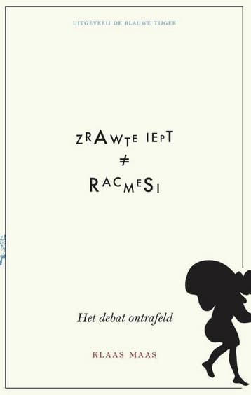 Zwarte Piet is geen racisme 9789492161505 Klaas Maas, Verzenden, Zo goed als nieuw, Klaas Maas