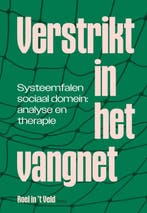 Verstrikt in het vangnet 9789463015424 Roel in t Veld, Verzenden, Zo goed als nieuw, Roel in 't Veld