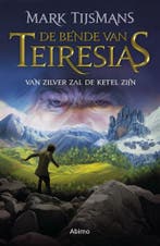 Van zilver zal de ketel zijn / De bende van Teiresias, Verzenden, Tijsmans Mark