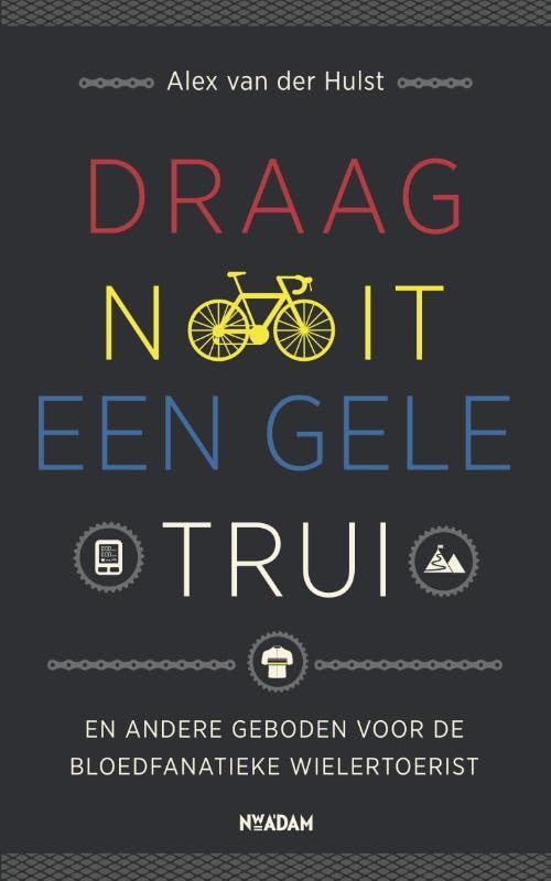 Draag nooit een gele trui 9789046818923 Alex van der Hulst, Livres, Loisirs & Temps libre, Envoi