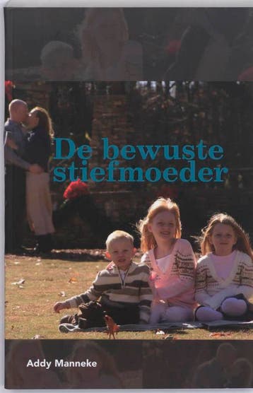 De bewuste stiefmoeder 9789066659766 A. Manneke, Verzenden, Zo goed als nieuw, A. Manneke