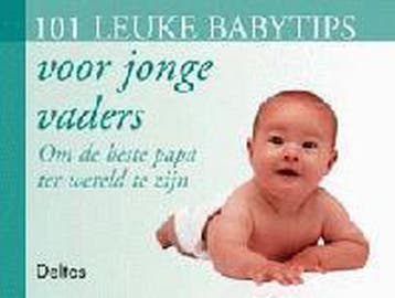 101 leuke babytips voor jonge vaders 9789024376971, Verzenden, Joseph Murphy