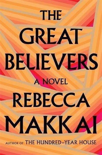 The Great Believers 9780708899137 Rebecca Makkai, Verzenden, Zo goed als nieuw, Rebecca Makkai