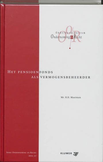 Het pensioenfonds als vermogensbeheerder / Onderneming en, Boeken, Verzenden, Gelezen, R.H. Maatman