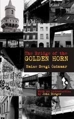 The Bridge of the Golden Horn 9781852429324, Verzenden, Emine Sevgi Özdamar