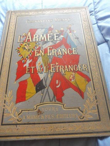 LArmée en France et à létranger de Commandant Picard -, Antiquités & Art