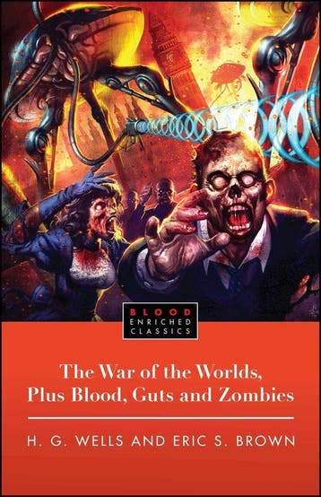 The War of the Worlds, Plus Blood, Guts and Zombies, Verzenden, Gelezen, H.G. Wells