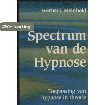 Spectrum van de hypnose 9789025273484 Meinhold, Verzenden, Meinhold