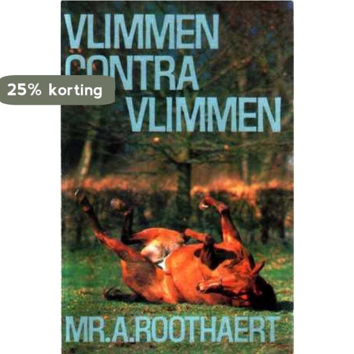 Vlimmen contra vlimmen 9789022901793 Roothaert, Boeken, Overige Boeken, Gelezen, Verzenden