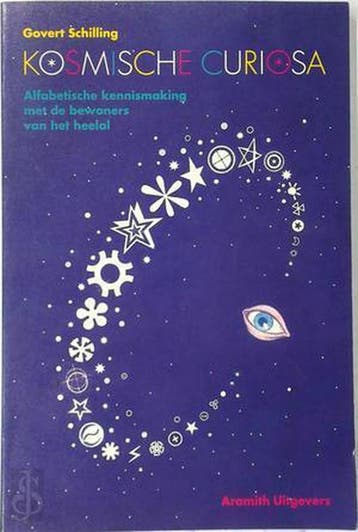 KOSMISCHE CURIOSA 9789068341072 Schilling, Verzenden, Gelezen, Schilling