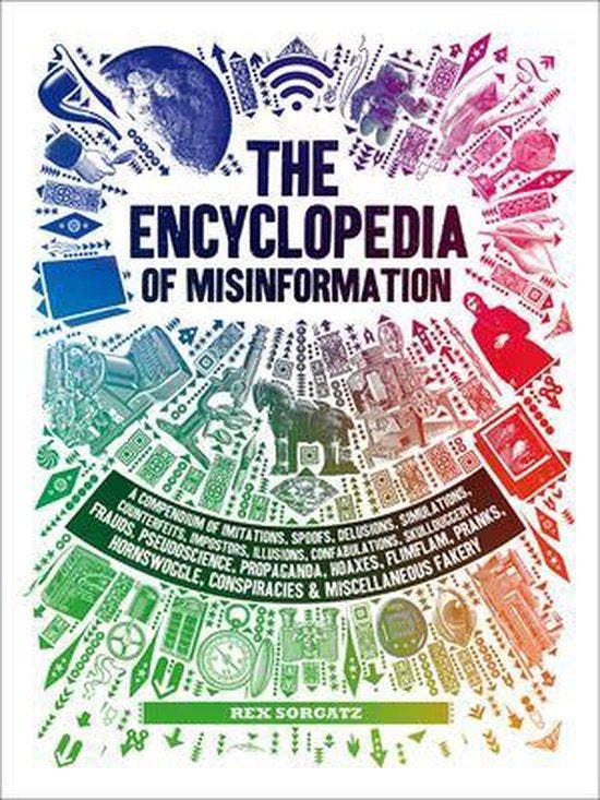 The Encyclopedia of Misinformation 9781419729119 Rex Sorgatz, Livres, Langue | Anglais, Envoi