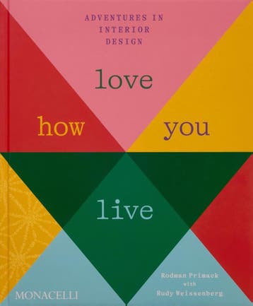 Love How You Live | Rodman Primack | Nieuw, Verzenden, Nieuw, Rodman Primack