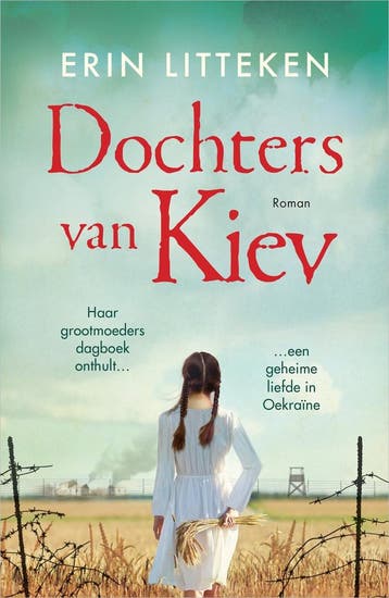Dochters van Kiev 9789402711271 Erin Litteken, Verzenden, Erin Litteken