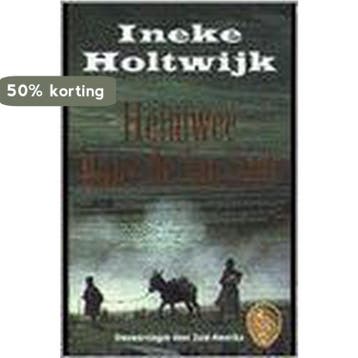 Heimwee naar de horizon / Ooievaar 9789057134500 I. Holtwijk, Verzenden, Gelezen, I. Holtwijk