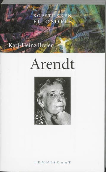 Arendt / Kopstukken Filosofie 9789056374211, Boeken, Verzenden, Gelezen, Karl-Heinz Breier