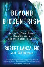 Beyond Biocentrism 9781944648657 Robert Lanza, Boeken, Verzenden, Zo goed als nieuw, Robert Lanza