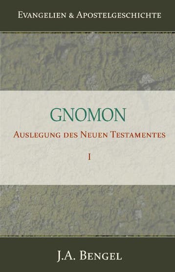Gnomon - Auslegung Des Neuen Testamentes I | J.A. Bengel, Boeken, Verzenden, Nieuw, J.A. Bengel
