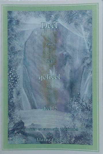 Deel van het geheel / Maria Egas wijsheden / 2 9789076828312, Verzenden, Gelezen, M. Egas