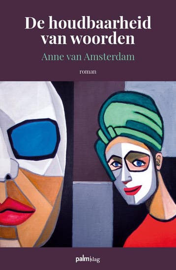De houdbaarheid van woorden 9789493343610 Anne Van Amsterdam, Boeken, Verzenden, Zo goed als nieuw, Anne Van Amsterdam