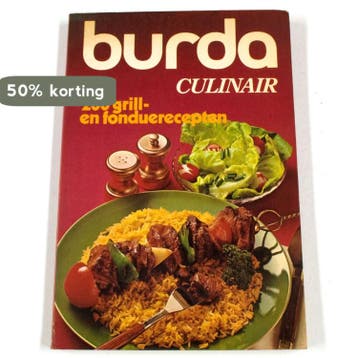 Tweehonderd grill en fonduerecepten 9789010016355, Verzenden, Gelezen