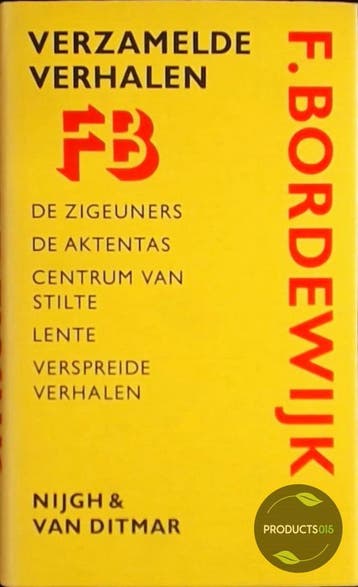 VERZAMELDE VERHALEN - ZIGEUNERS 9789023656241 Bordewyk, Verzenden, Gelezen, Bordewyk