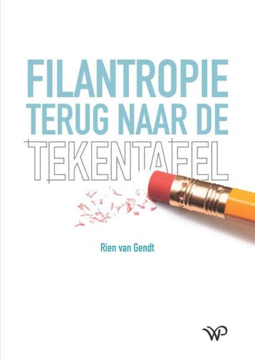 Filantropie Terug Naar De Tekentafel | Nieuw, Verzenden, Nieuw, Rien van Gendt